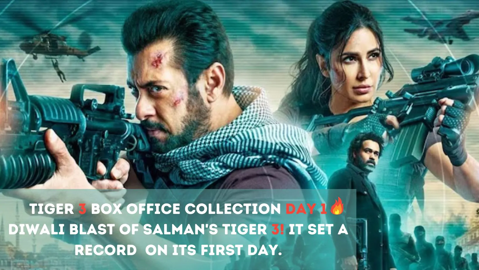 Tiger 3 Box Office Collection day 1