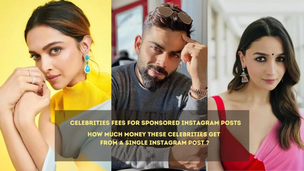 Celebrities Fees For Sponsored Instagram Posts