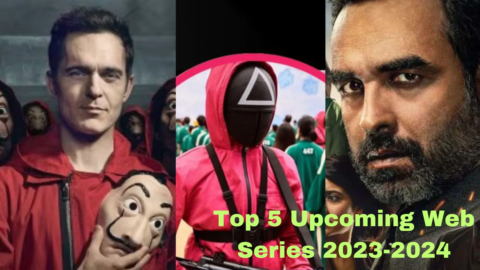 Top 5 Upcoming Web Series 2023
